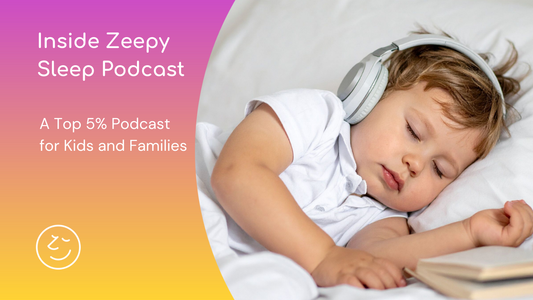 Inside Zeepy Sleep: A Top 5% Bedtime Stories Podcast for Kids and Toddlers