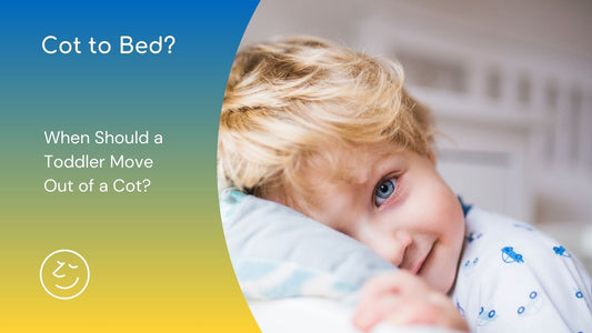 When Should a Toddler Move from Cot to Bed